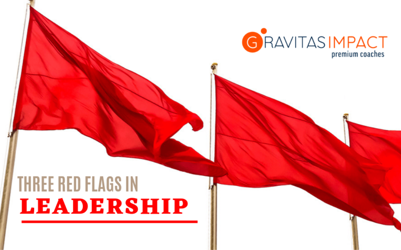 The Three Red Flags of Leadership - WILSON360